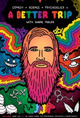 A Better Trip With Shane Mauss Movie Poster