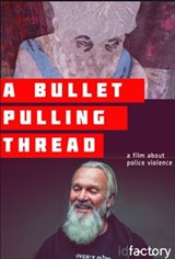 A Bullet Pulling Thread Movie Poster