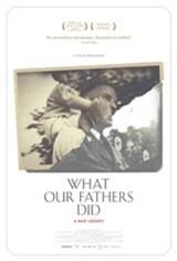 A Nazi Legacy: What Our Fathers Did Movie Poster