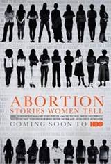 Abortion: Stories Women Tell Movie Poster