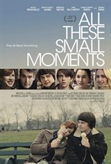 All These Small Moments Large Poster