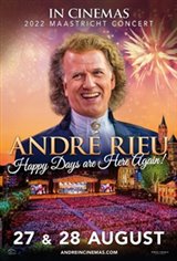 André Rieu's 2022 Maastricht Concert: Happy Days are Here Again! Movie Trailer