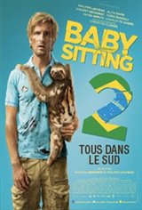 Babysitting 2 : Tous dans le sud Movie Poster