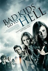Bad Kids Go to Hell Movie Trailer