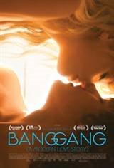 Bang Gang (A Modern Love Story) Movie Poster