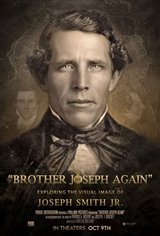 Brother Joseph Again: Restoring the Visual Image of Joseph Smith Jr. Movie Poster