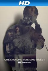 Crisis Hotline: Veterans Press 1 Movie Poster