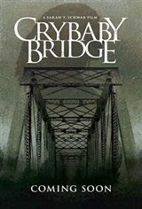 Crybaby Bridge Movie Poster