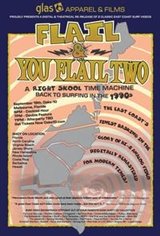 Double Feature: Flail / You Flail Two Movie Poster