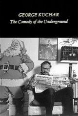 Double Feature: George Kuchar: Comedy of the Underground (1983) / Hold Me While I’m Naked (1966) Movie Poster