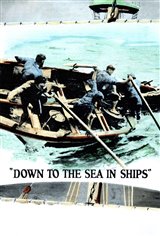 Down to the Sea in Ships Movie Poster