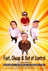 Fast, Cheap & Out of Control Movie Poster