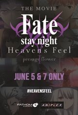 Fate Stay Night Heaven S Feel I Presage Flower Movie Synopsis And Plot