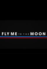 Fly Me to the Moon Movie Trailer