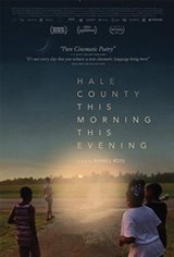 Hale County This Morning, This Evening Movie Poster Movie Poster