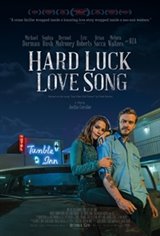 Hard Luck Love Song Movie Trailer
