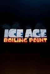 Ice Age: Boiling Point Movie Poster