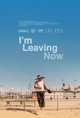 I'm Leaving Now Large Poster