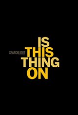 Is This Thing On? Movie Poster
