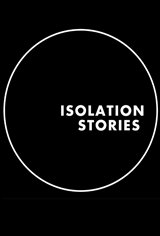 Isolation Stories (BritBox) Movie Poster