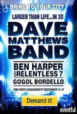 Larger Than Life...in 3D: Dave Matthews Band Movie Poster