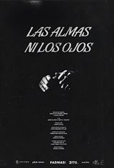Las almas ni los ojos Movie Poster