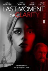 Last Moment of Clarity Movie Poster Movie Poster