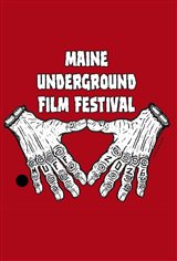 Maine Underground Film Festival Movie Poster