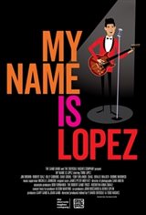 My Name Is Lopez Movie Poster