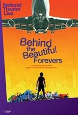National Theatre Live: Behind the Beautiful Forevers Movie Poster