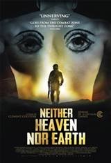 Neither Heaven Nor Earth (Ni le ciel ni la terre) Movie Poster
