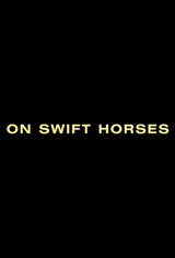 On Swift Horses Movie Poster