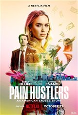 Pain Hustlers (Netflix) Movie Poster