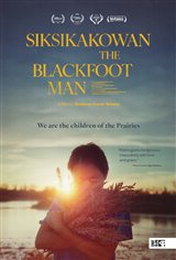 Siksikakowan: The Blackfoot Man Movie Poster