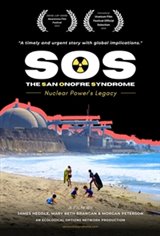 SOS - The San Onofre Syndrome: Nuclear Power's Legacy Movie Poster