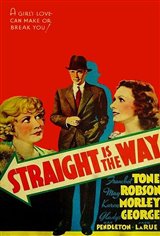 Straight Is the Way Movie Poster
