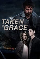 Taken by Grace movie large poster.