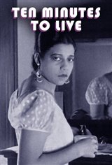 Ten Minutes to Live Movie Poster