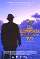 The Backlands Shall Sea Movie Poster