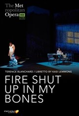 The Metropolitan Opera: Fire Shut Up In My Bones Movie Poster