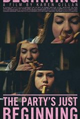 The Party's Just Beginning Movie Poster