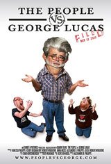 The People vs. George Lucas Movie Poster