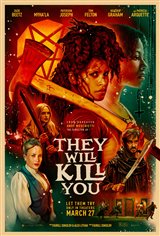 They Will Kill You Movie Poster