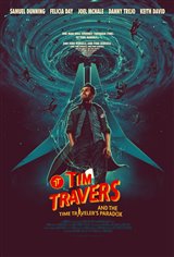 Tim Travers & the Time Travelers Paradox Movie Poster