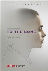 To the Bone (Netflix) Movie Trailer