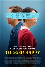 Trigger Happy Movie Poster