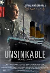 UNSINKABLE: Titanic Untold Movie Trailer