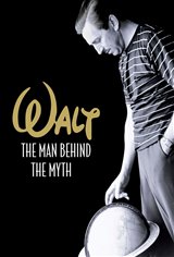 Walt: The Man Behind the Myth Movie Poster