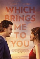 Which Brings Me to You Movie Poster Movie Poster