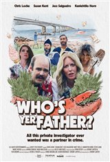 Who's Yer Father? Movie Trailer